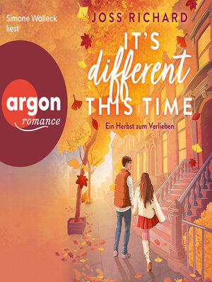 cover image of It's Different This Time--Ein Herbst zum Verlieben (Ungekürzte Lesung)